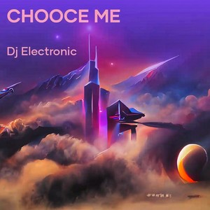 Choose me