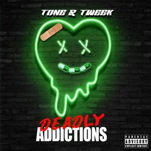 Deadly Addictions (Explicit)