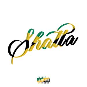 Shatta (Explicit)