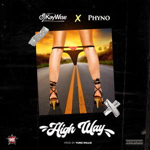 High Way (Explicit)