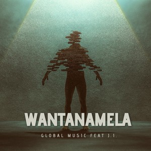 Wantanamela