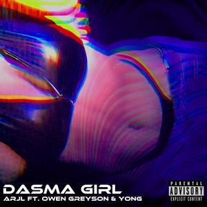 Dasma Girl (Explicit)