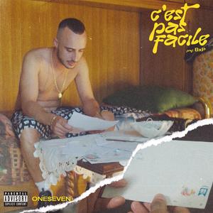 C'est Pas Facile (Explicit)