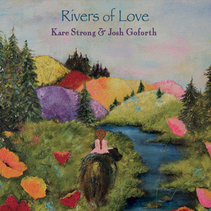 Rivers of Love