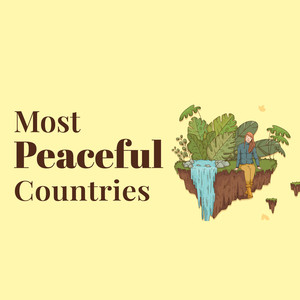 Most Peaceful Country