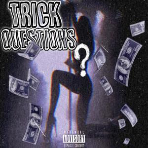 Trick Questions (Explicit)