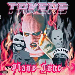 Takers (Explicit)