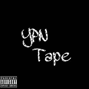 YPN TAPE (Explicit)