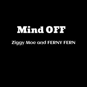 Mind Off (Explicit)