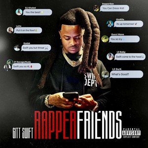 Rapper Friends (Explicit)