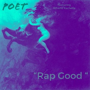 Rap Good (Explicit)