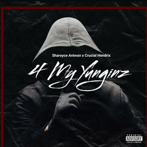 4 My Yunginz (Explicit)