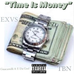 Time Is Money (feat. E Da God) (Explicit)