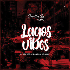 Lagos Vibes (Explicit)