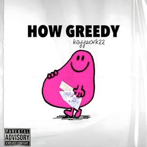 How Greedy (Explicit)