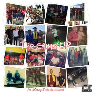 The Come UP (Explicit)