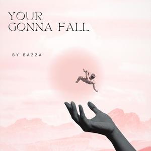 Your Gonna Fall (feat. Kevin Jones)