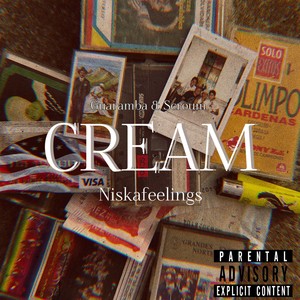 Cream (Explicit)