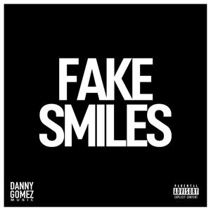 Fake Smiles