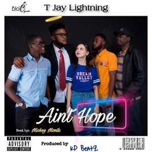 Ain't Hope (Explicit)