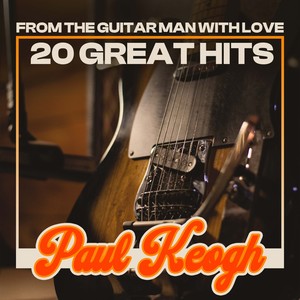 From The Guitar Man With Love - 20 Great Hits