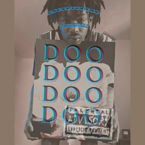 Doo Doo Doo Doo (Explicit)