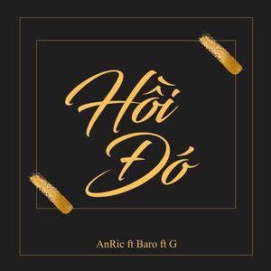 Hồi Đó (feat. Baro & NFKz)