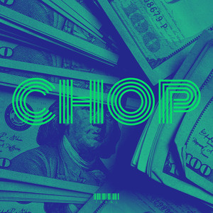 Chop (Explicit)