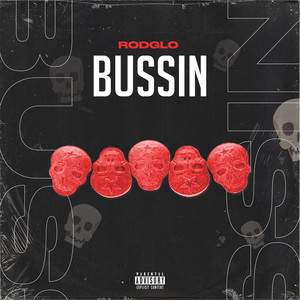 BUSSIN (Explicit)