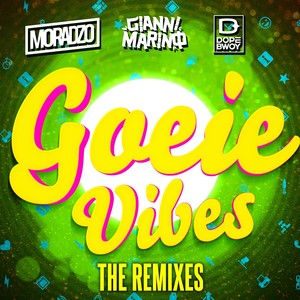 Goeie Vibes (The Remixes)