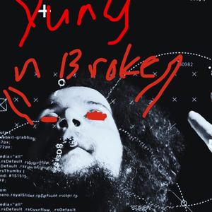 Yung broke stoners EP (Explicit)