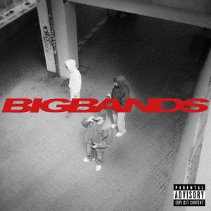 BIGBANDS (Explicit)
