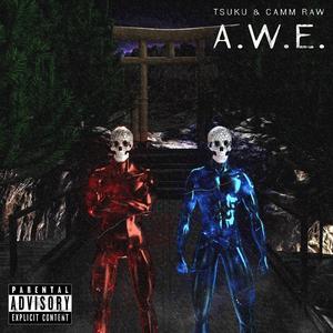 A.W.E. (Explicit)