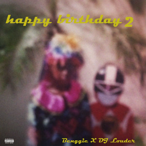 Happy Birthday 2 (Explicit)