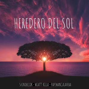 Heredero del Sol (Explicit)