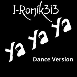 Ya Ya Ya Dance Mix (Official Instrumental)