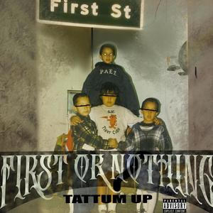 First Or Nothing (Explicit)