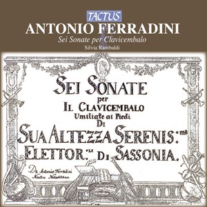 FERRADINI, A.: Keyboard Sonatas Nos. 1-6 (Rambaldi)