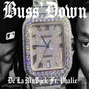 Buss' Down (feat. Phalie) (Explicit)