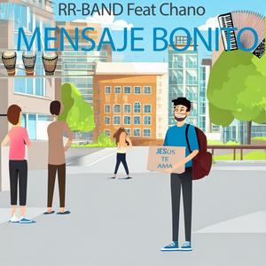 Mensaje Bonito (feat. Chano) [Special Version]