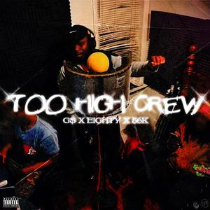 ToHighCrew (Explicit)