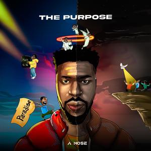 The Purpose