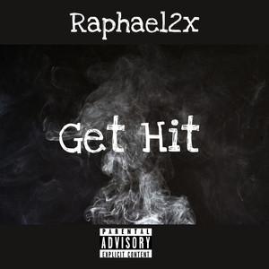 Get Hit (Explicit)
