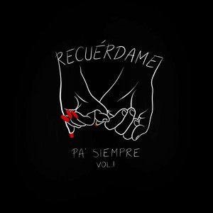 Pa' Siempre (Explicit)