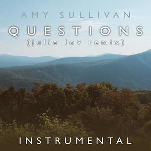 Questions  [Instrumental]