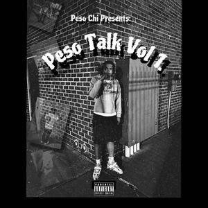 Peso Talk Vol 1. (Explicit)