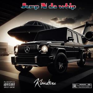 Jump N Da Whip (Explicit)