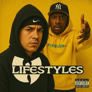 Lifestyles (feat. Inspectah Deck|Explicit)