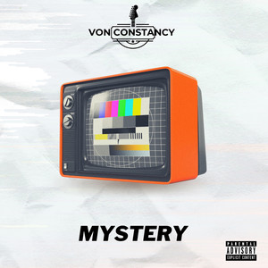 Mystery (Explicit)