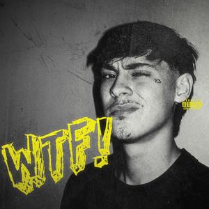 WTF! (Explicit)